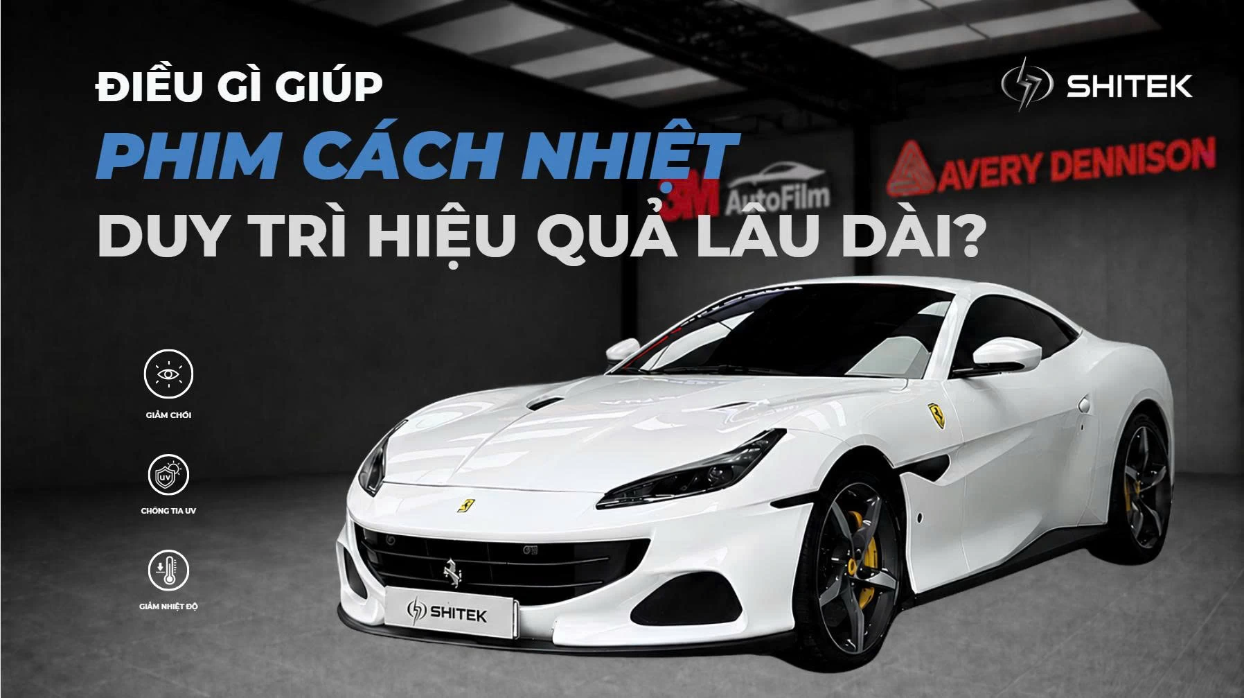 Điều gì giúp phim cách nhiệt duy trì hiệu quả lâu dài?